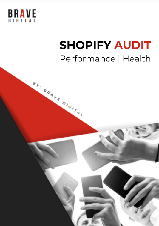 Brave Shopify Audit